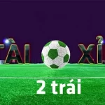 Soi kèo tài xỉu 2 trái